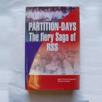 Book Review: ‘Partition-Days The Fiery Saga of RSS’ by Vajpayee and Paradkar