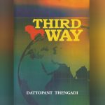Book Review: ‘Third Way’ by Dattopant Thengadi