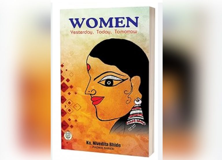 Book Review: ‘Women Yesterday, Today, Tomorrow’ by Padma Shri  awardee Nivedita Bhide