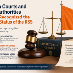 How Indian Courts and Tax Authorities Have Defined the Legal Status of the RSS